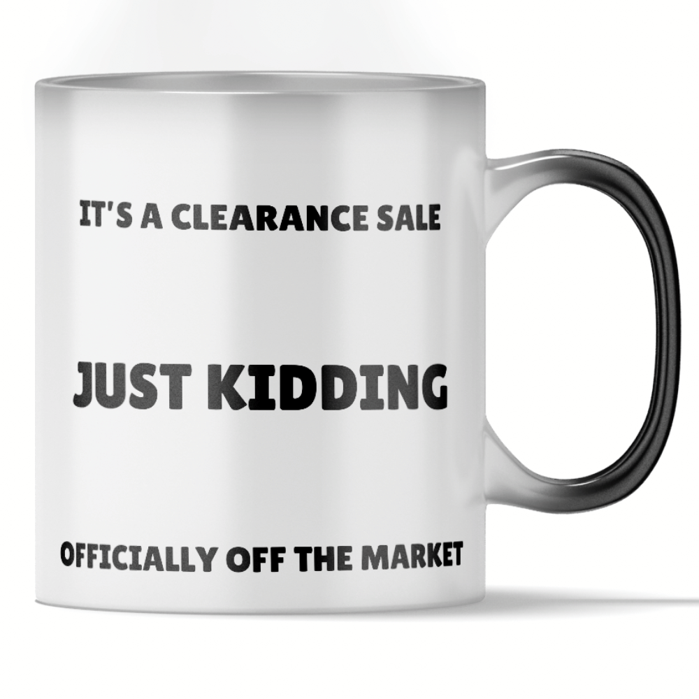 Load video: &#39;Officially Off The Market&#39; - Funny Color Changing Mug