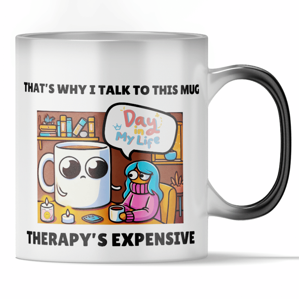 Load video: &#39;Therapy is Expensive&#39; - Funny Color Changing Mug