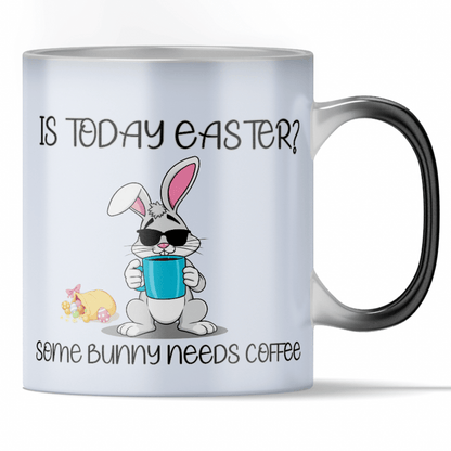 'Some Bunny Needs Coffee' Funny Easter Color Changing Mug